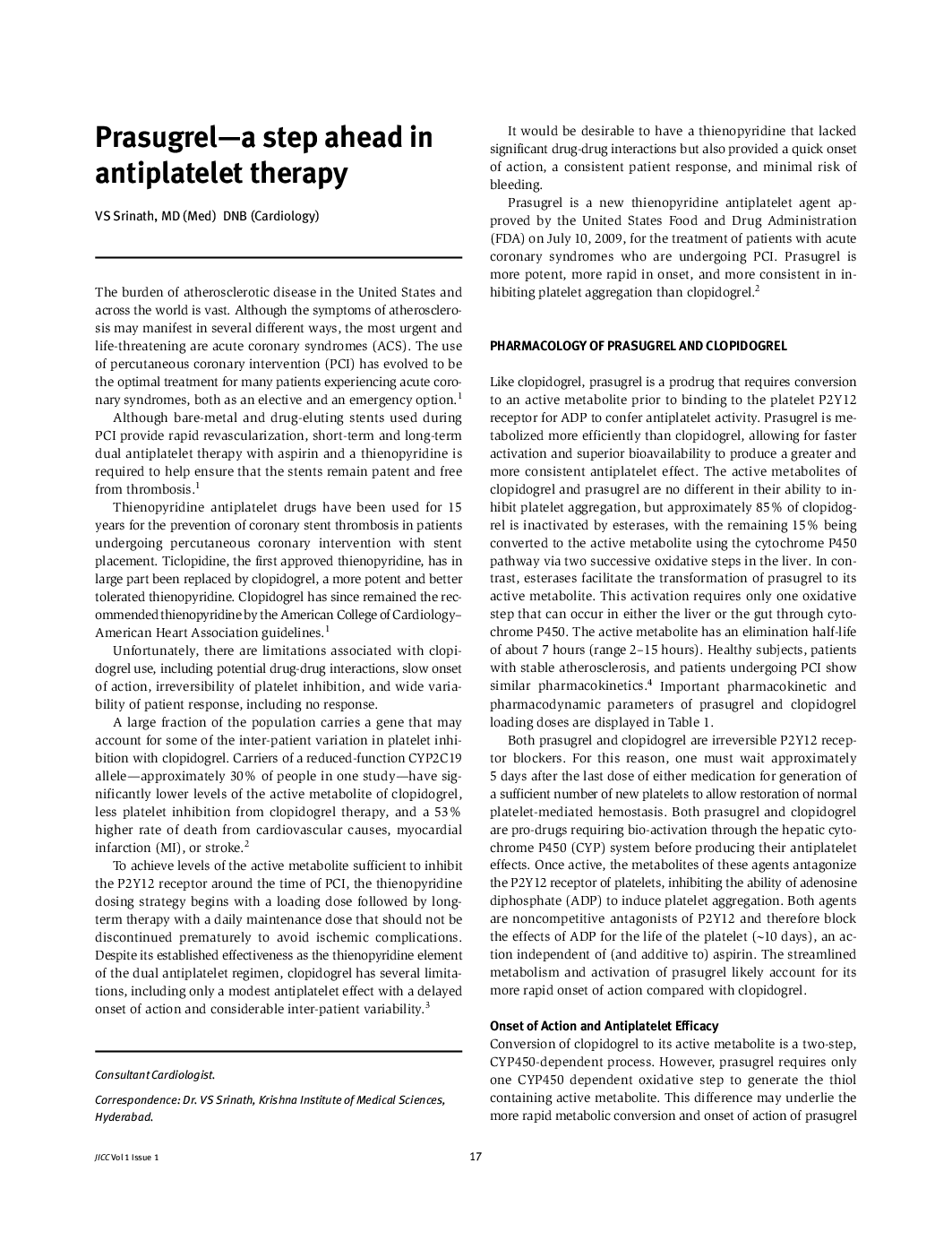 Prasugrel-a step ahead in antiplatelet therapy