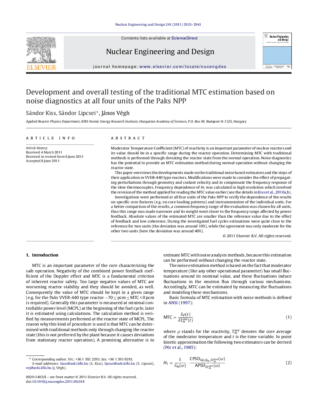 عکس صفحه اول مقاله: Development and overall testing of the traditional MTC estimation based on noise diagnostics at all four units of the Paks NPP Development and overall testing of the traditional MTC estimation based on noise diagnostics at all four units of the Paks NPP
