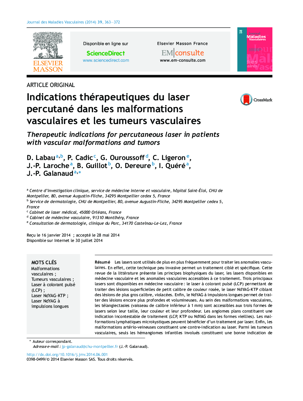 Indications thérapeutiques du laser percutané dans les malformations vasculaires et les tumeurs vasculaires