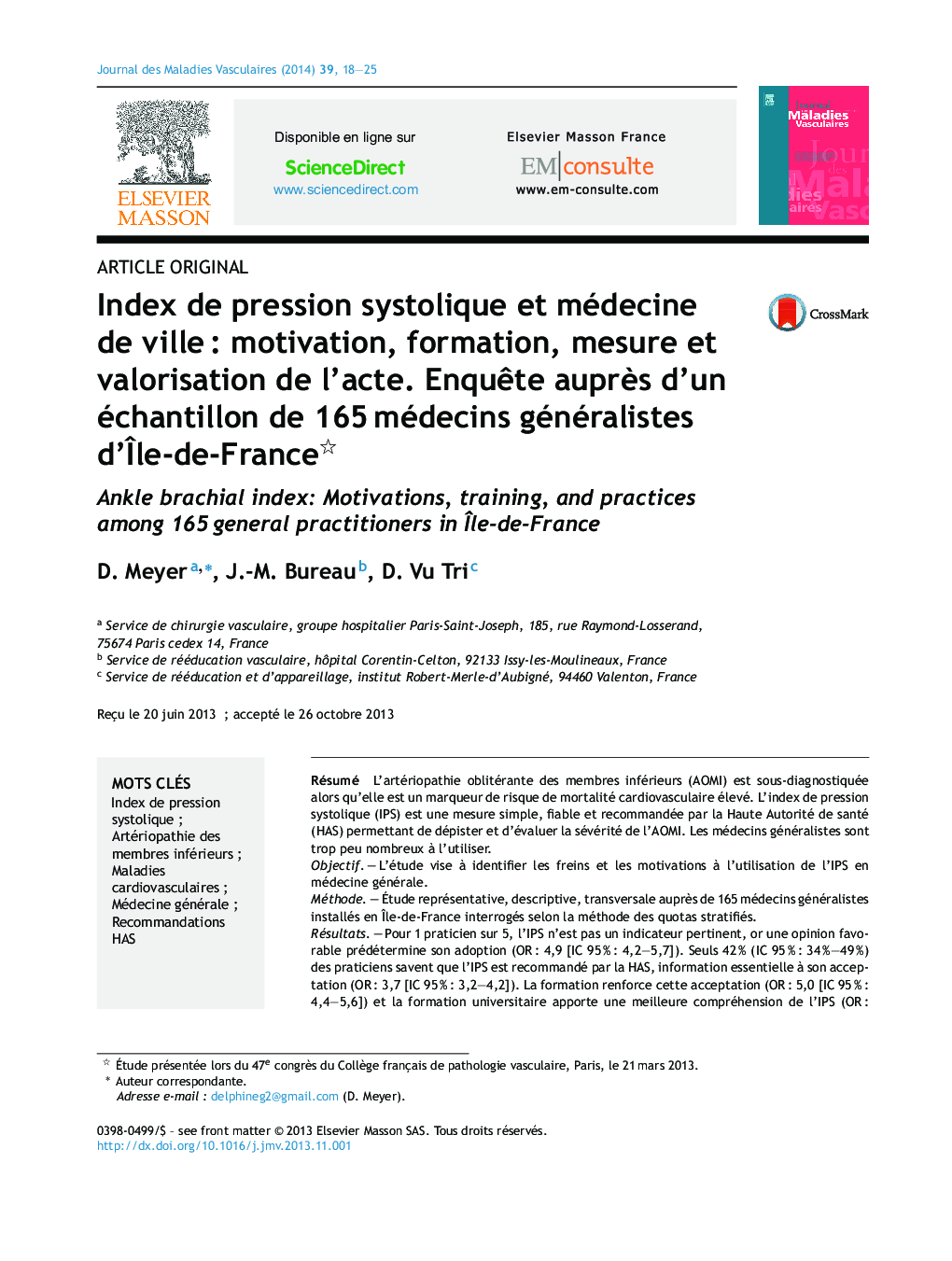 Index de pression systolique et médecine de villeÂ : motivation, formation, mesure et valorisation de l'acte. EnquÃªte auprÃ¨s d'un échantillon de 165Â médecins généralistes d'Ãle-de-France