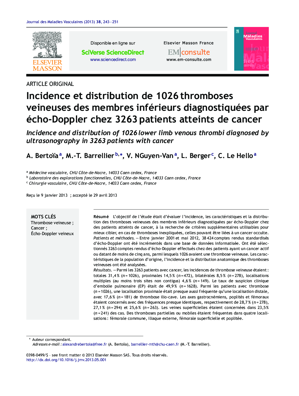 Incidence et distribution de 1026Â thromboses veineuses des membres inférieurs diagnostiquées par écho-Doppler chez 3263Â patients atteints de cancer