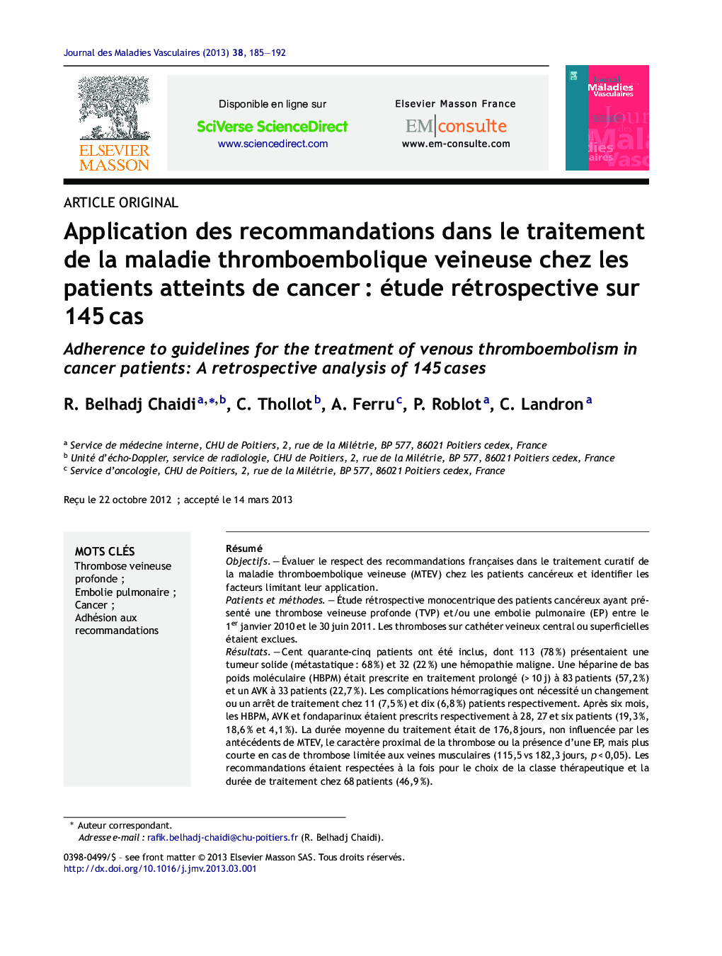 Application des recommandations dans le traitement de la maladie thromboembolique veineuse chez les patients atteints de cancerÂ : étude rétrospective sur 145Â cas