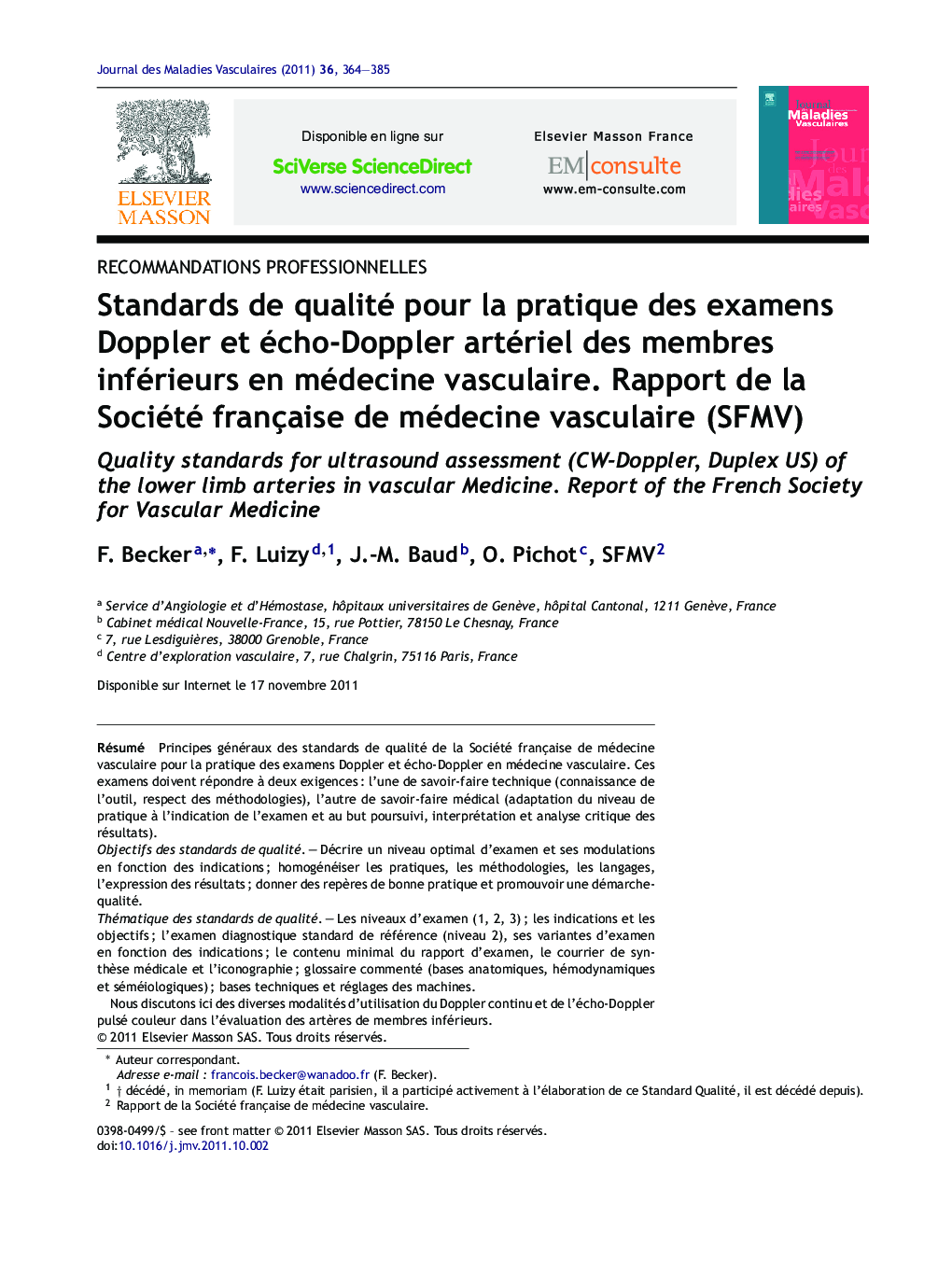 عکس صفحه اول مقاله: Standards de qualité pour la pratique des examens Doppler et écho-Doppler artériel des membres inférieurs en médecine vasculaire. Rapport de la Société française de médecine vasculaire (SFMV) Standards de qualité pour la pratique des examens Doppler et écho-Doppler artériel des membres inférieurs en médecine vasculaire. Rapport de la Société française de médecine vasculaire (SFMV)