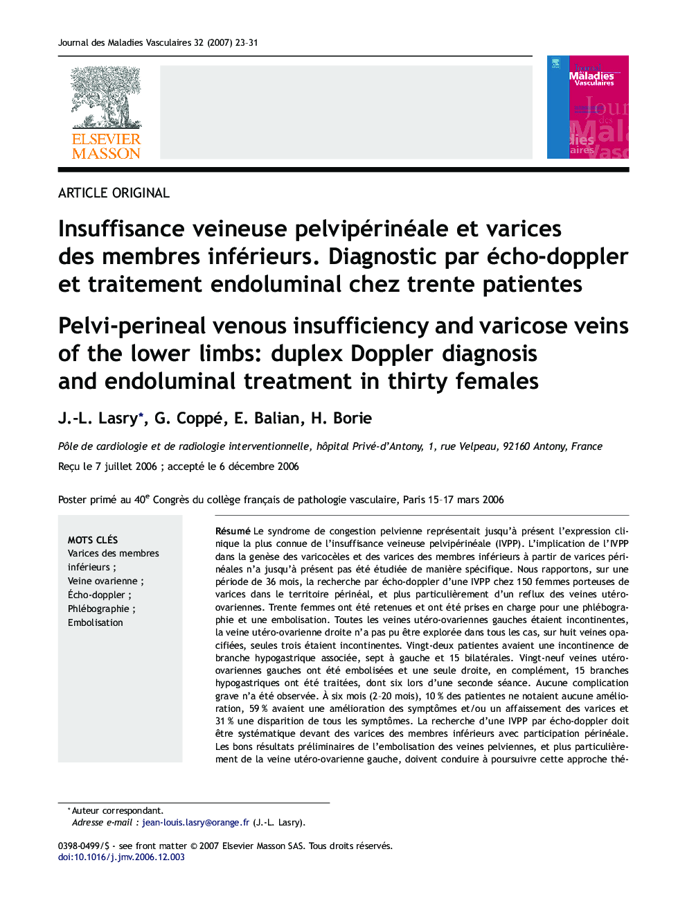 Insuffisance veineuse pelvipérinéale etÂ varices desÂ membres inférieurs. Diagnostic parÂ écho-doppler etÂ traitement endoluminal chezÂ trente patientes