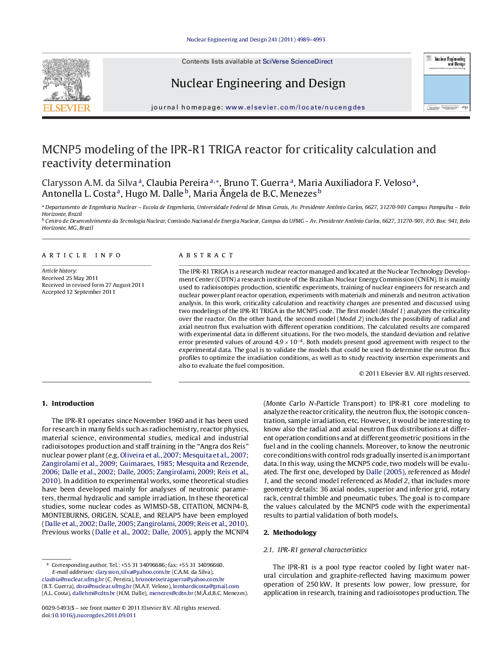 MCNP5 modeling of the IPR-R1 TRIGA reactor for criticality calculation and reactivity determination