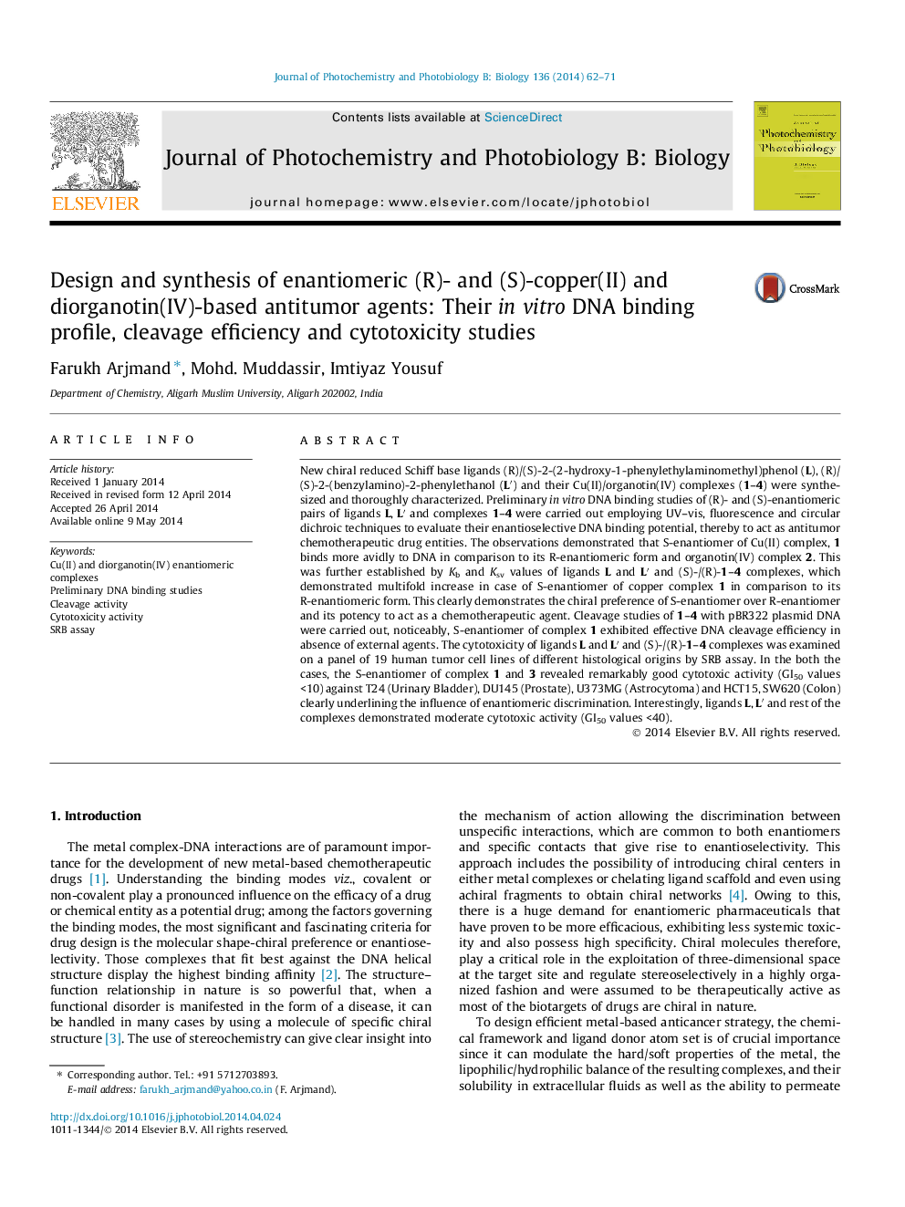 Design and synthesis of enantiomeric (R)- and (S)-copper(II) and diorganotin(IV)-based antitumor agents: Their in vitro DNA binding profile, cleavage efficiency and cytotoxicity studies