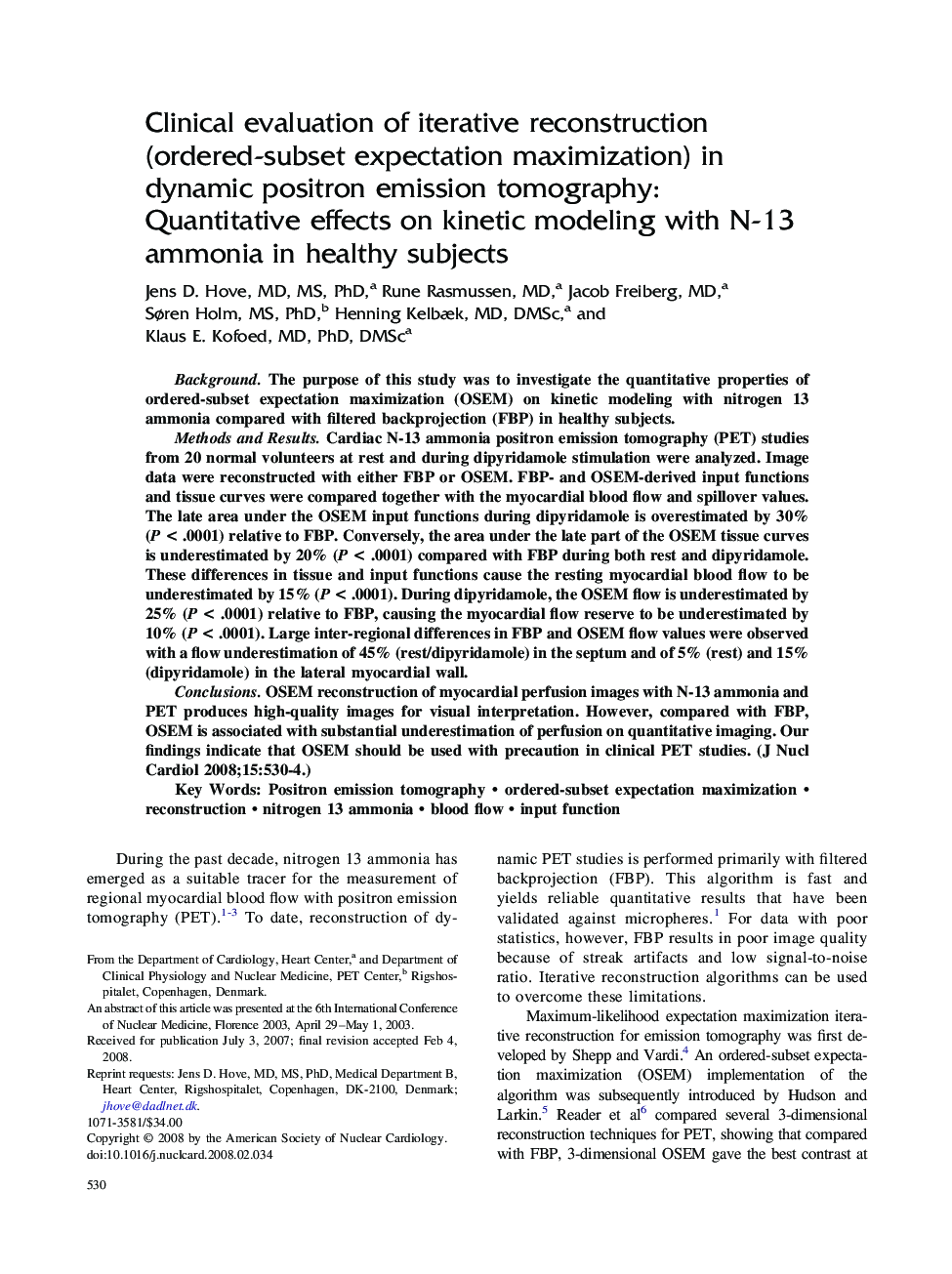 Clinical evaluation of iterative reconstruction (ordered-subset expectation maximization) in dynamic positron emission tomography: Quantitative effects on kinetic modeling with N-13 ammonia in healthy subjects