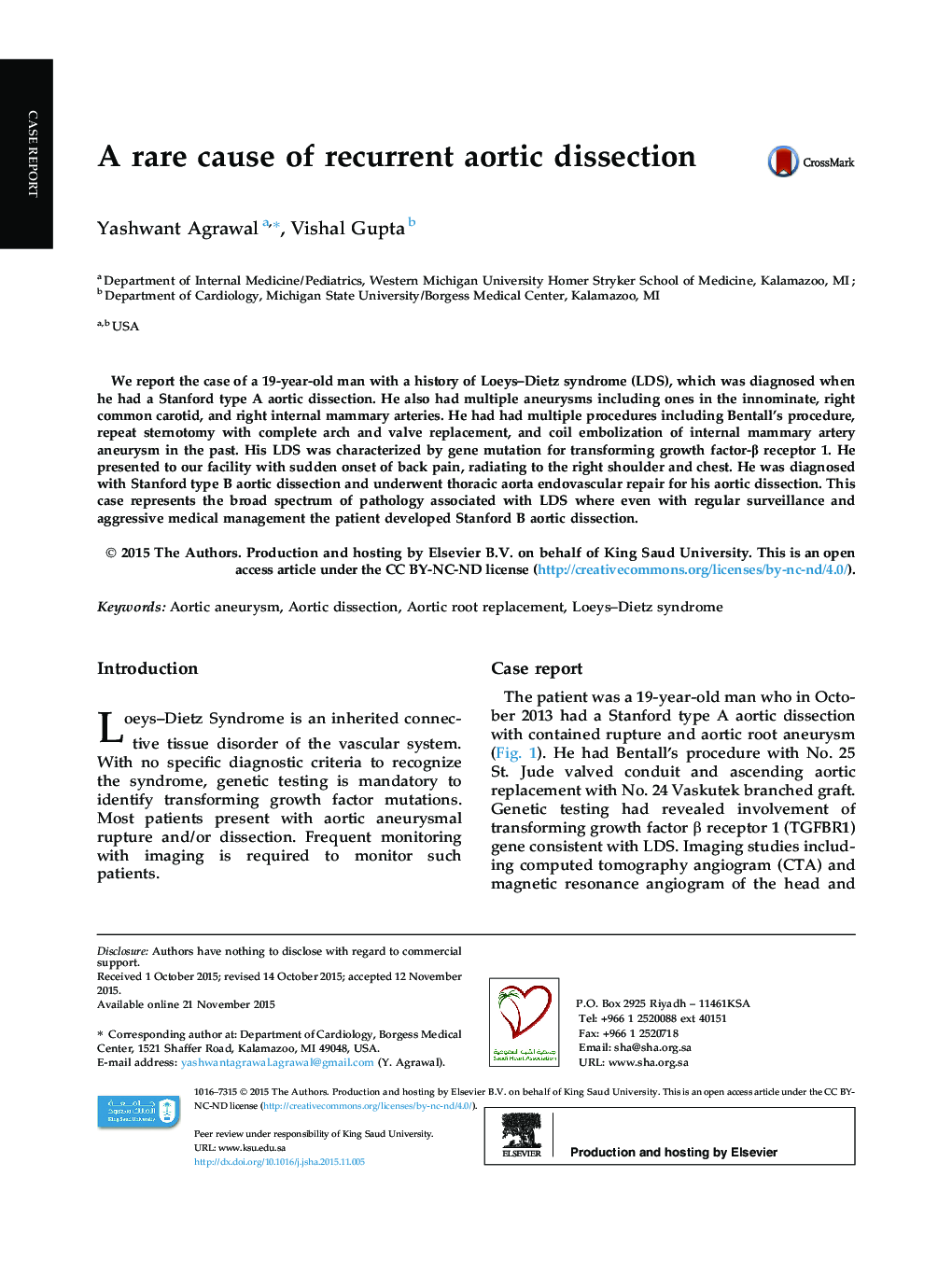 A rare cause of recurrent aortic dissection 