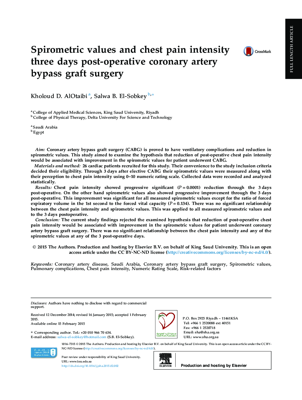 Spirometric values and chest pain intensity three days post-operative coronary artery bypass graft surgery 