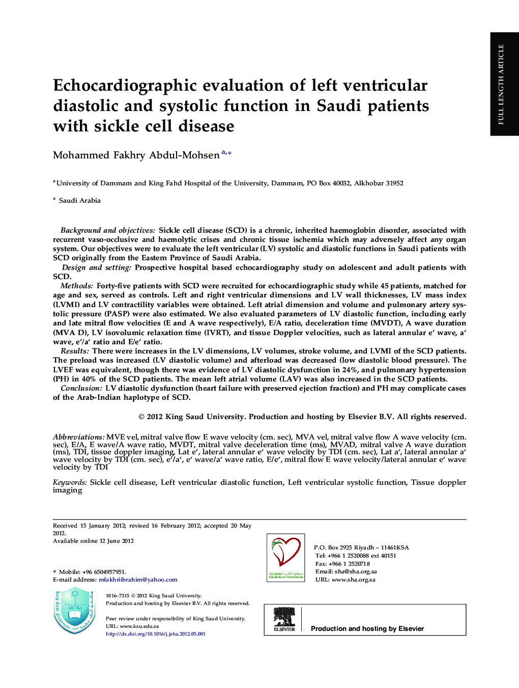 Echocardiographic evaluation of left ventricular diastolic and systolic function in Saudi patients with sickle cell disease 