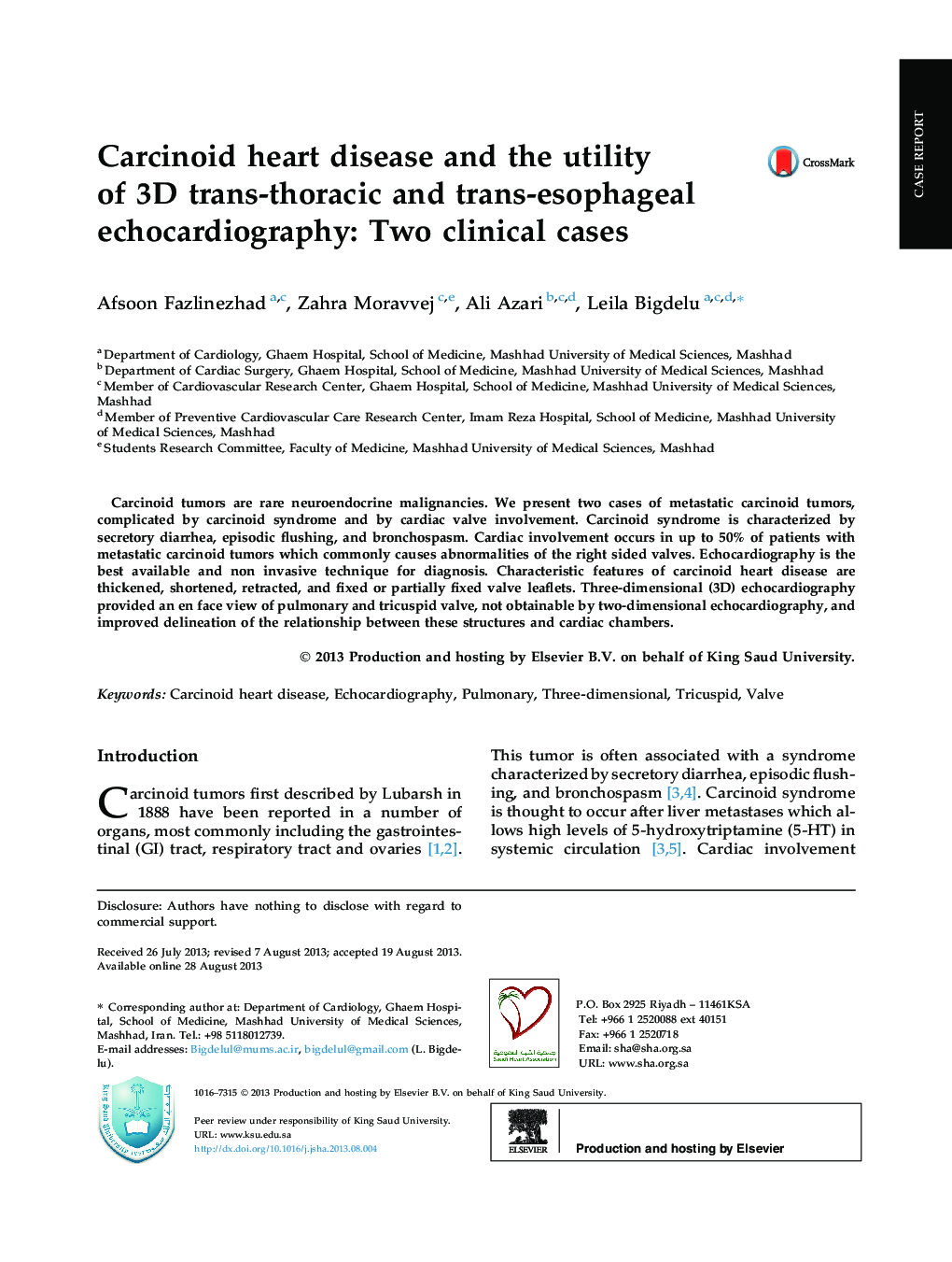 Carcinoid heart disease and the utility of 3D trans-thoracic and trans-esophageal echocardiography: Two clinical cases 