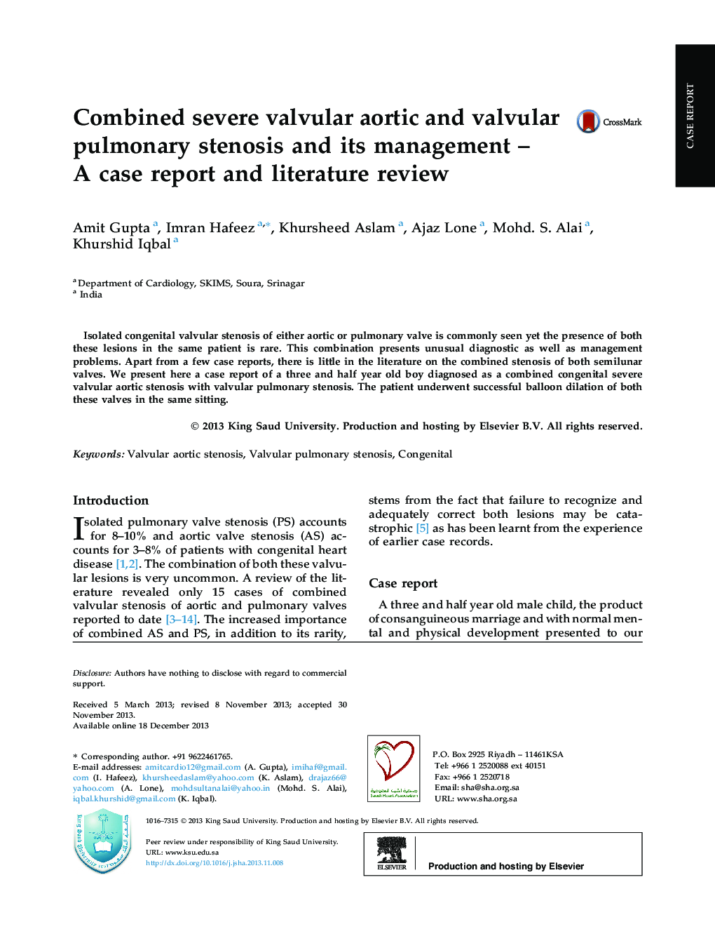 Combined severe valvular aortic and valvular pulmonary stenosis and its management – A case report and literature review 