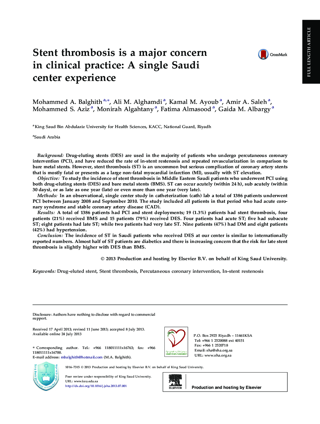 Stent thrombosis is a major concern in clinical practice: A single Saudi center experience 
