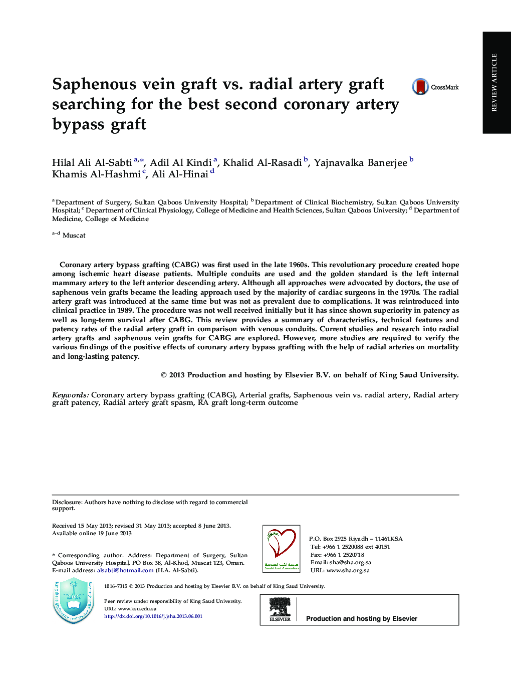 Saphenous vein graft vs. radial artery graft searching for the best second coronary artery bypass graft 
