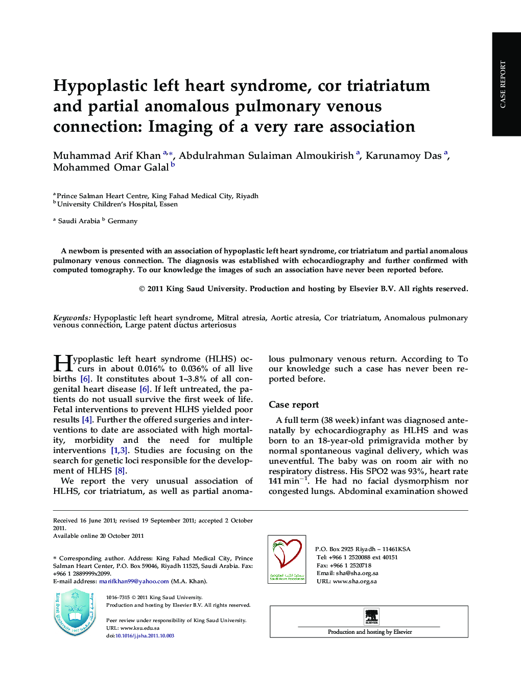 Hypoplastic left heart syndrome, cor triatriatum and partial anomalous pulmonary venous connection: Imaging of a very rare association