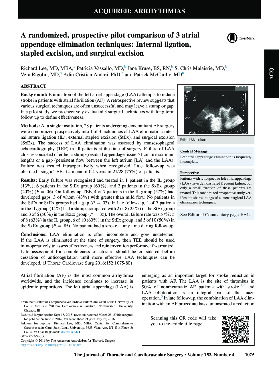 A randomized, prospective pilot comparison of 3 atrial appendage elimination techniques: Internal ligation, stapled excision, and surgical excision