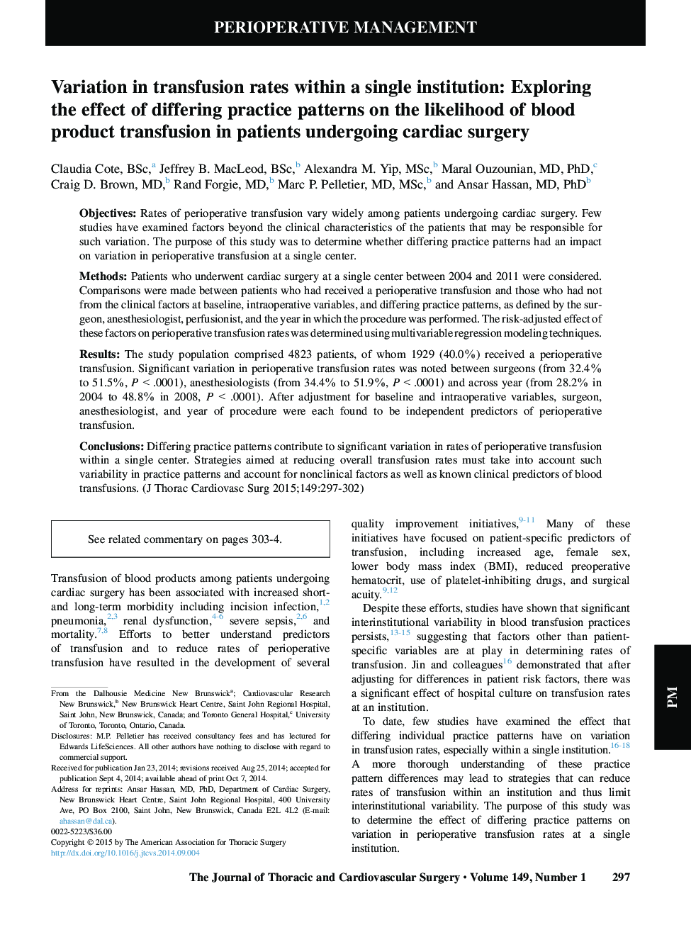 Variation in transfusion rates within a single institution: Exploring the effect of differing practice patterns on the likelihood of blood product transfusion in patients undergoing cardiac surgery
