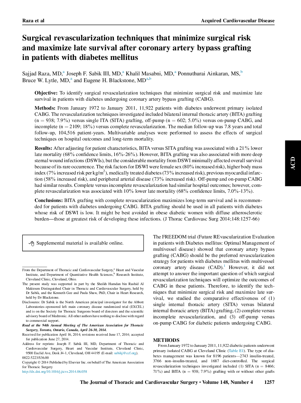 Surgical revascularization techniques that minimize surgical risk andÂ maximize late survival after coronary artery bypass grafting inÂ patients with diabetes mellitus