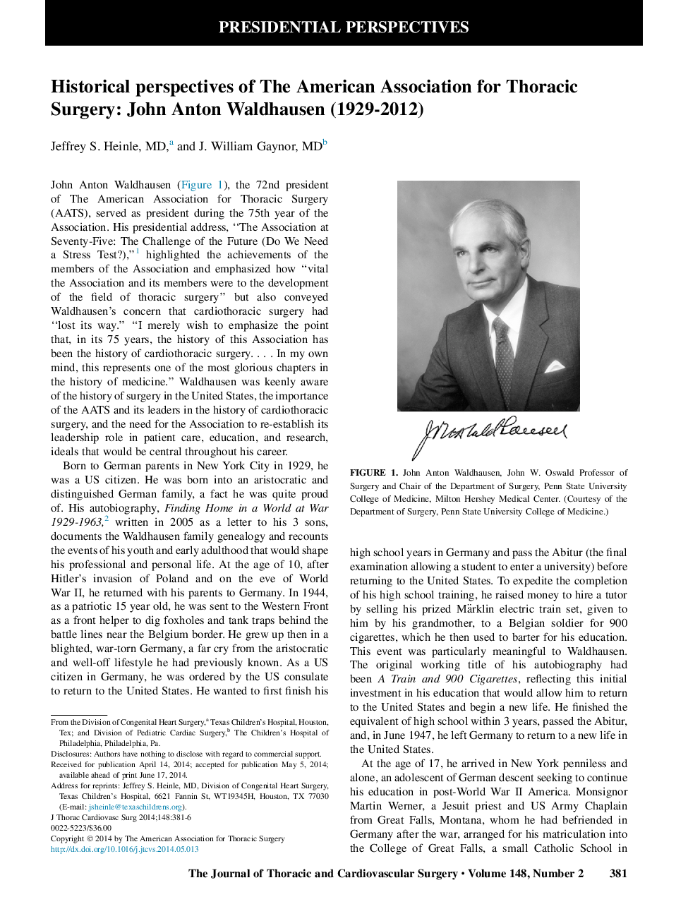 دیدگاه های تاریخی انجمن آمریکایی جراحی قفسه سینه: جان آنتون والدوهوزن (1929-2012) 