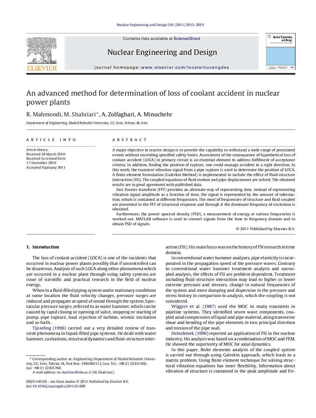 An advanced method for determination of loss of coolant accident in nuclear power plants