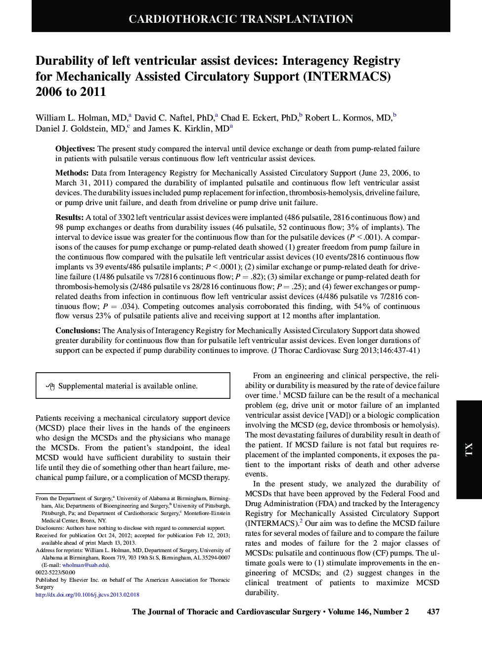 Durability of left ventricular assist devices: Interagency Registry forÂ Mechanically Assisted Circulatory Support (INTERMACS) 2006Â to 2011