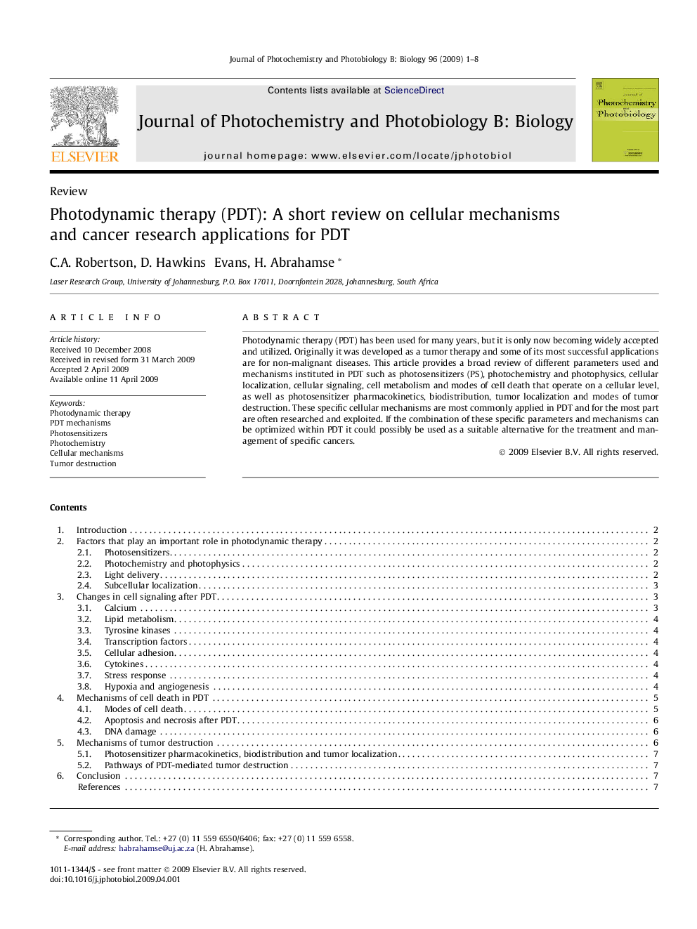 Photodynamic therapy (PDT): A short review on cellular mechanisms and cancer research applications for PDT