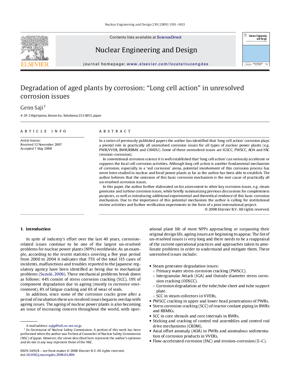 Degradation of aged plants by corrosion: “Long cell action” in unresolved corrosion issues