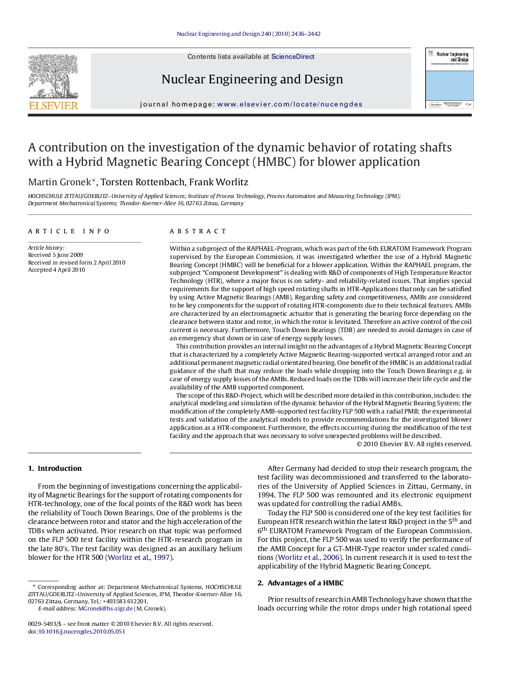 A contribution on the investigation of the dynamic behavior of rotating shafts with a Hybrid Magnetic Bearing Concept (HMBC) for blower application