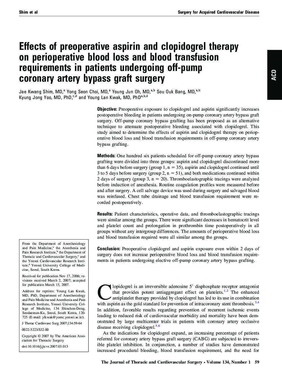 Effects of preoperative aspirin and clopidogrel therapy on perioperative blood loss and blood transfusion requirements in patients undergoing off-pump coronary artery bypass graft surgery