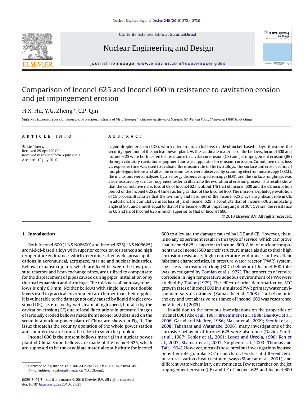 Comparison of Inconel 625 and Inconel 600 in resistance to cavitation erosion and jet impingement erosion