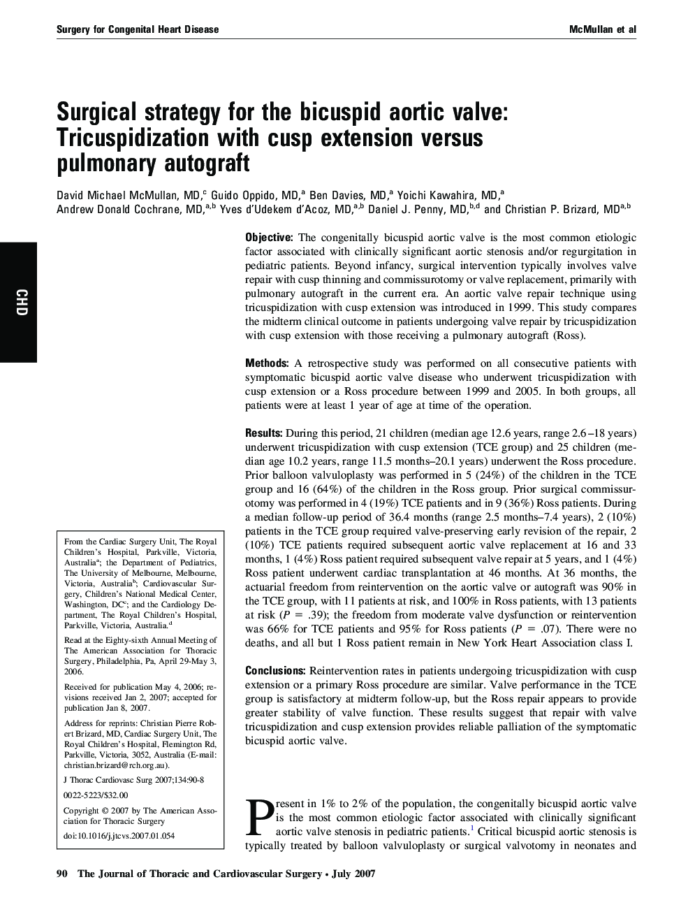 Surgical strategy for the bicuspid aortic valve: Tricuspidization with cusp extension versus pulmonary autograft