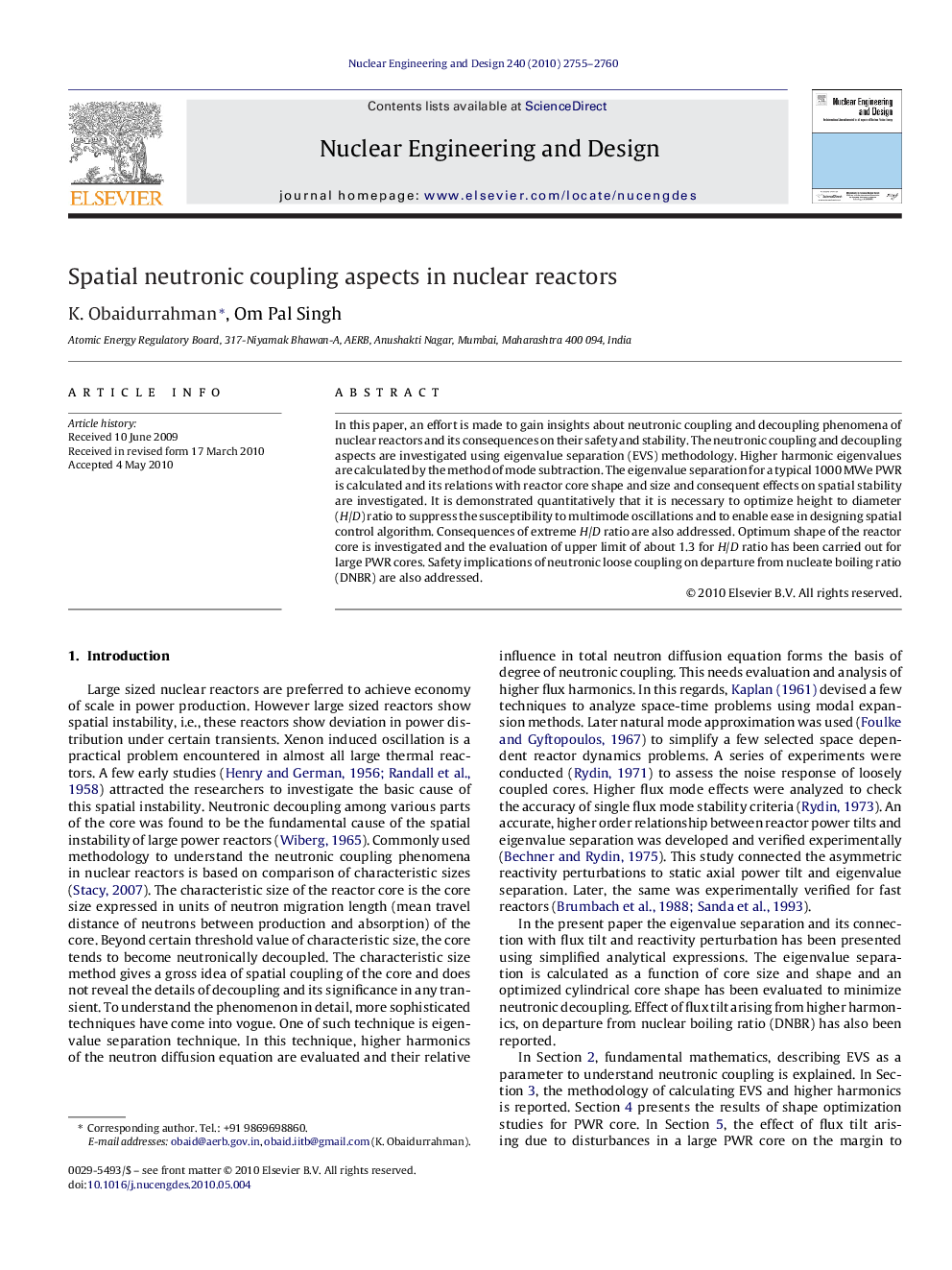 Spatial neutronic coupling aspects in nuclear reactors