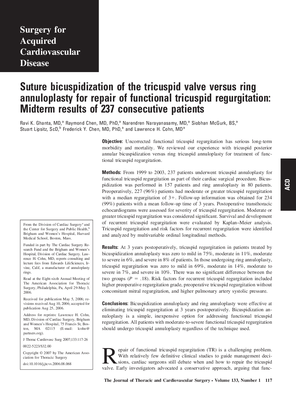 Suture bicuspidization of the tricuspid valve versus ring annuloplasty for repair of functional tricuspid regurgitation: Midterm results of 237 consecutive patients 