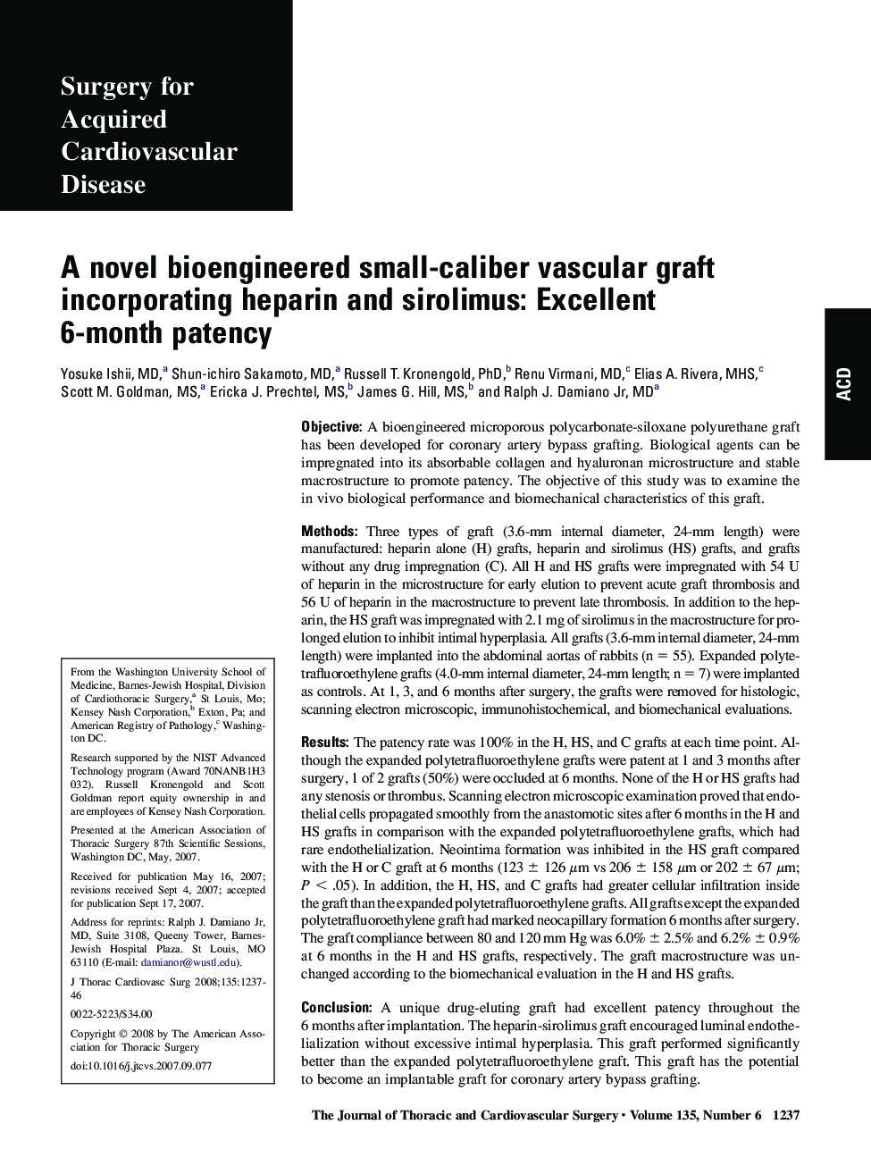 A novel bioengineered small-caliber vascular graft incorporating heparin and sirolimus: Excellent 6-month patency 