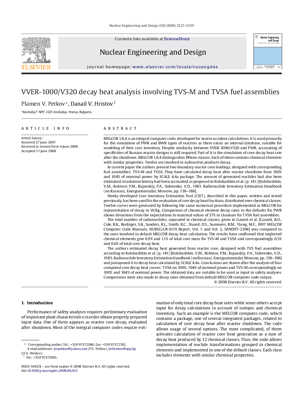 عکس صفحه اول مقاله: VVER-1000/V320 decay heat analysis involving TVS-M and TVSA fuel assemblies VVER-1000/V320 decay heat analysis involving TVS-M and TVSA fuel assemblies