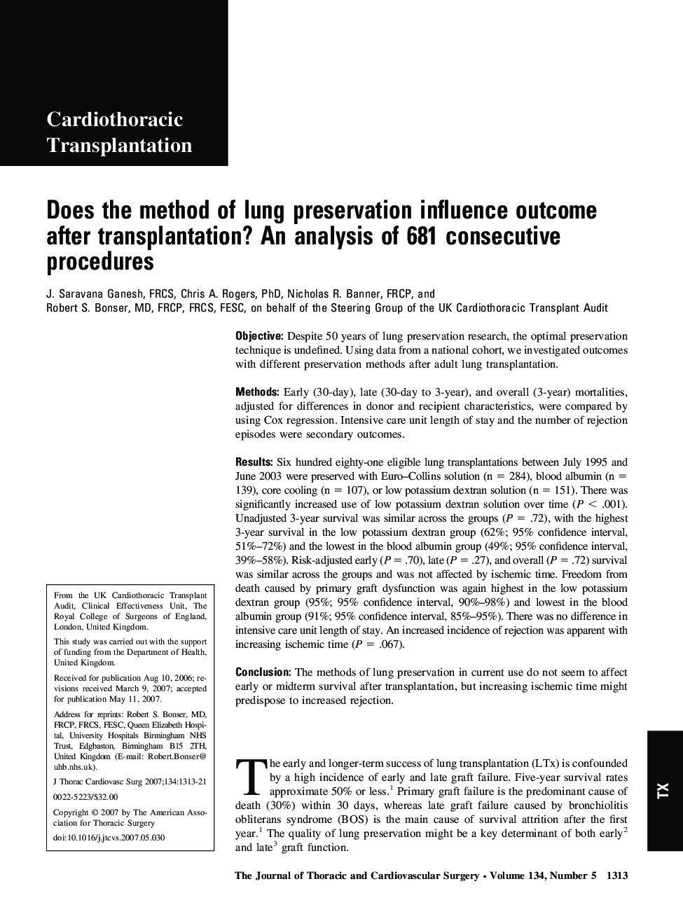 Does the method of lung preservation influence outcome after transplantation? An analysis of 681 consecutive procedures 