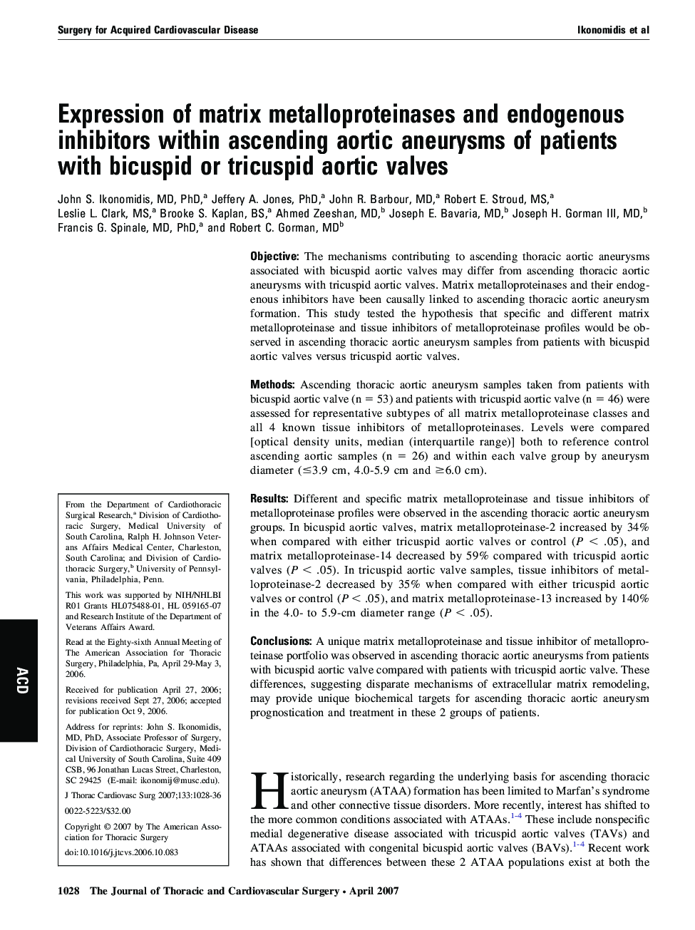 Expression of matrix metalloproteinases and endogenous inhibitors within ascending aortic aneurysms of patients with bicuspid or tricuspid aortic valves 