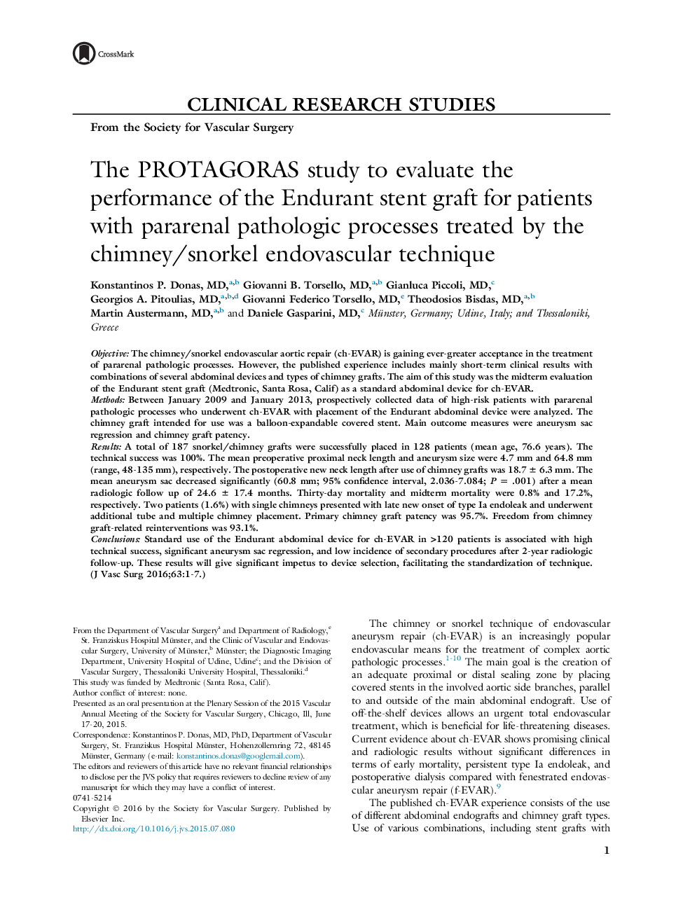 The PROTAGORAS study to evaluate the performance of the Endurant stent graft for patients with pararenal pathologic processes treated by the chimney/snorkel endovascular technique 