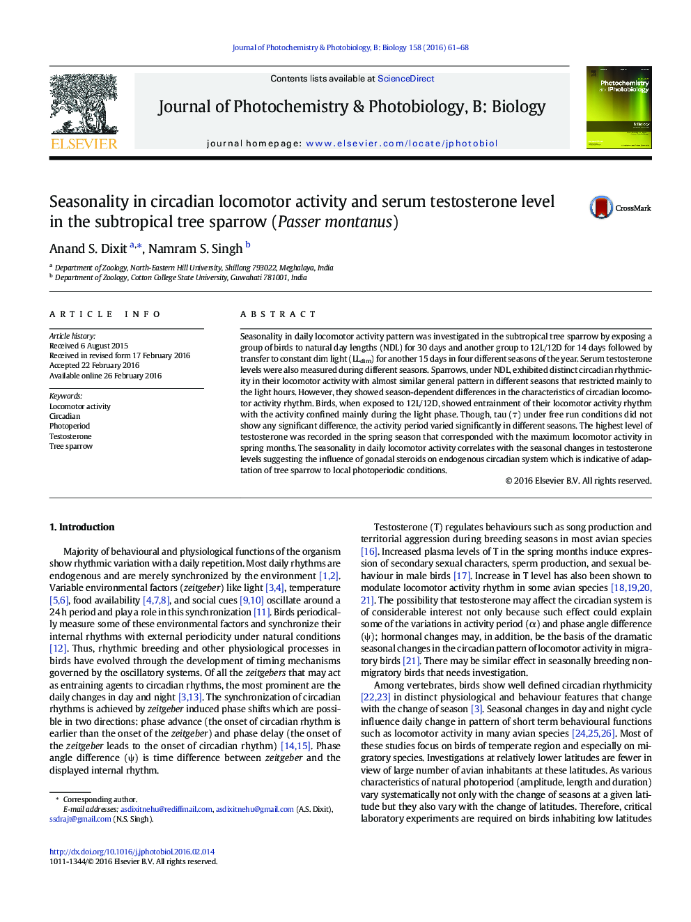 Seasonality in circadian locomotor activity and serum testosterone level in the subtropical tree sparrow (Passer montanus)