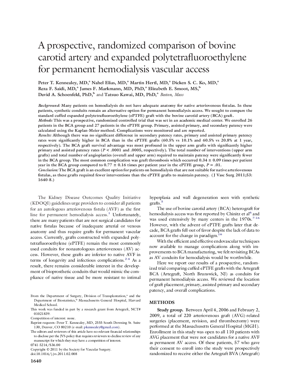 A prospective, randomized comparison of bovine carotid artery and expanded polytetrafluoroethylene for permanent hemodialysis vascular access 