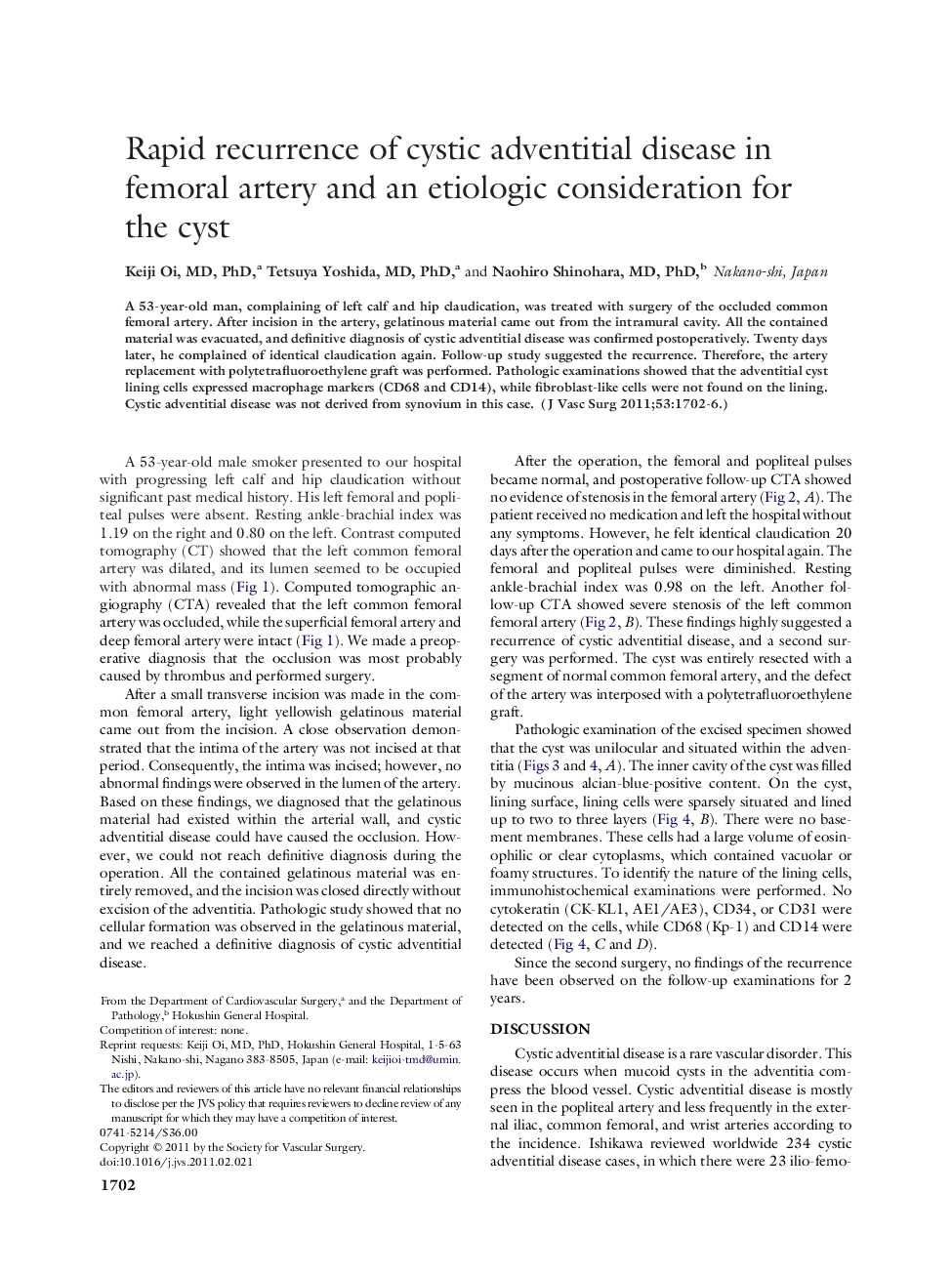 Rapid recurrence of cystic adventitial disease in femoral artery and an etiologic consideration for the cyst 