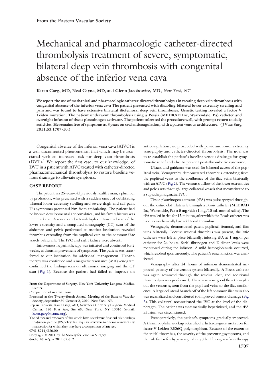 Mechanical and pharmacologic catheter-directed thrombolysis treatment of severe, symptomatic, bilateral deep vein thrombosis with congenital absence of the inferior vena cava 