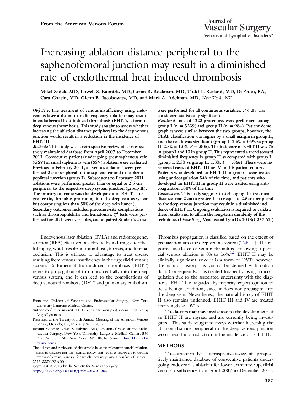 عکس صفحه اول مقاله: Increasing ablation distance peripheral to the saphenofemoral junction may result in a diminished rate of endothermal heat-induced thrombosis Increasing ablation distance peripheral to the saphenofemoral junction may result in a diminished rate of endothermal heat-induced thrombosis