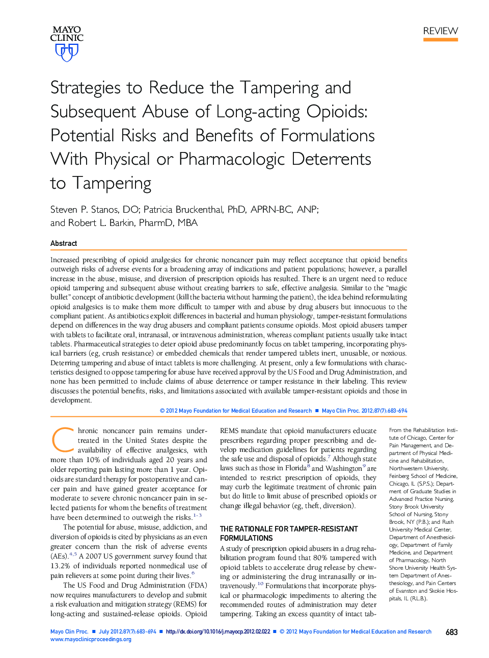 Strategies to Reduce the Tampering and Subsequent Abuse of Long-acting Opioids: Potential Risks and Benefits of Formulations With Physical or Pharmacologic Deterrents to Tampering