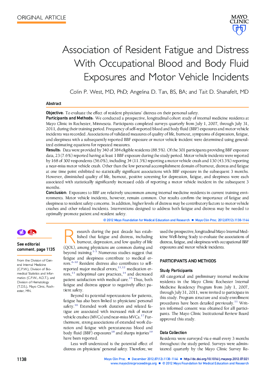 Association of Resident Fatigue and Distress With Occupational Blood and Body Fluid Exposures and Motor Vehicle Incidents