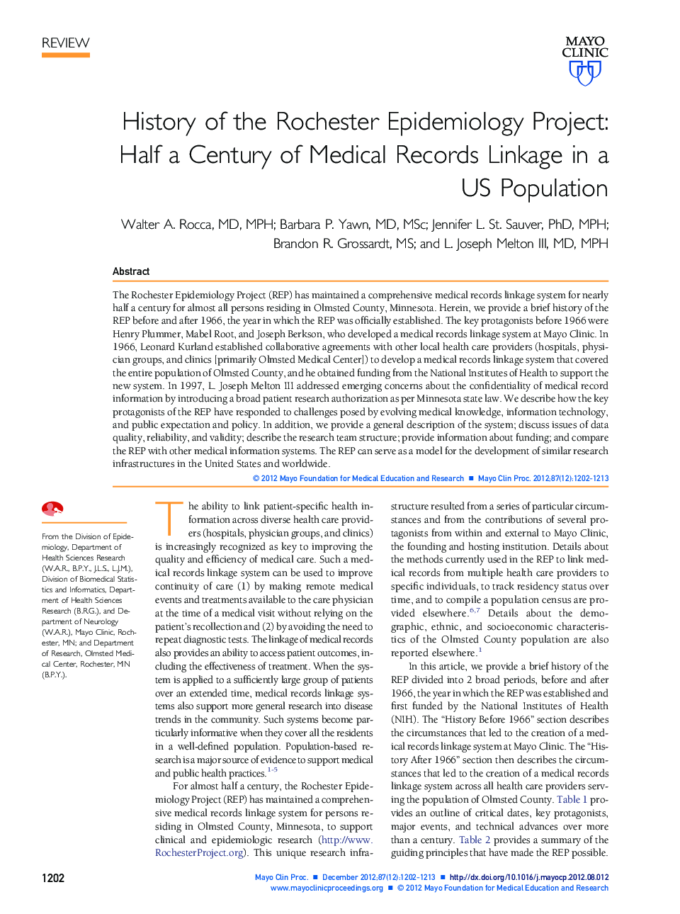 History of the Rochester Epidemiology Project: Half a Century of Medical Records Linkage in a US Population