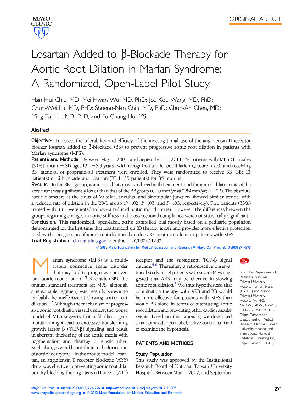 Losartan Added to Î²-Blockade Therapy for Aortic Root Dilation in Marfan Syndrome: A Randomized, Open-Label Pilot Study