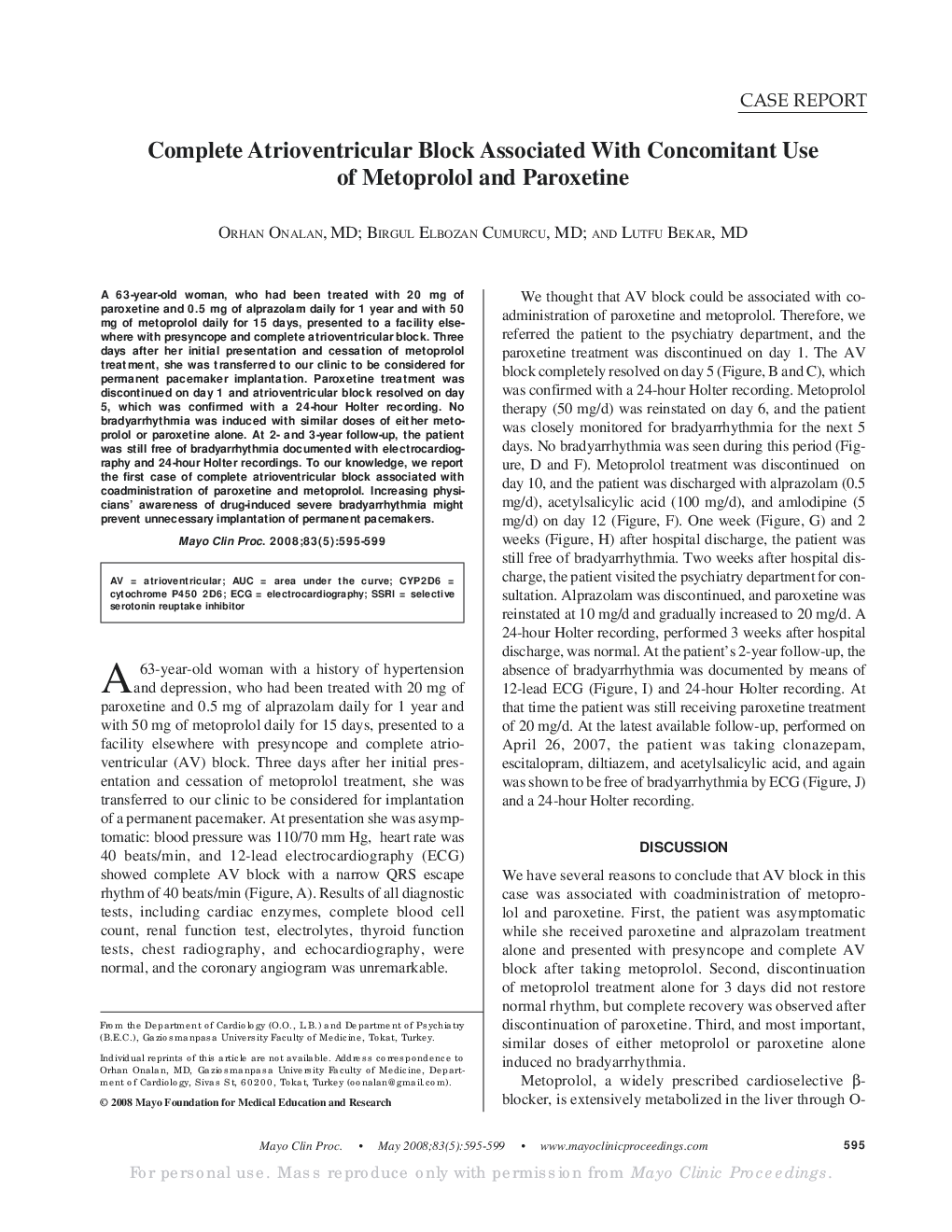 Complete Atrioventricular Block Associated With Concomitant Use of Metoprolol and Paroxetine