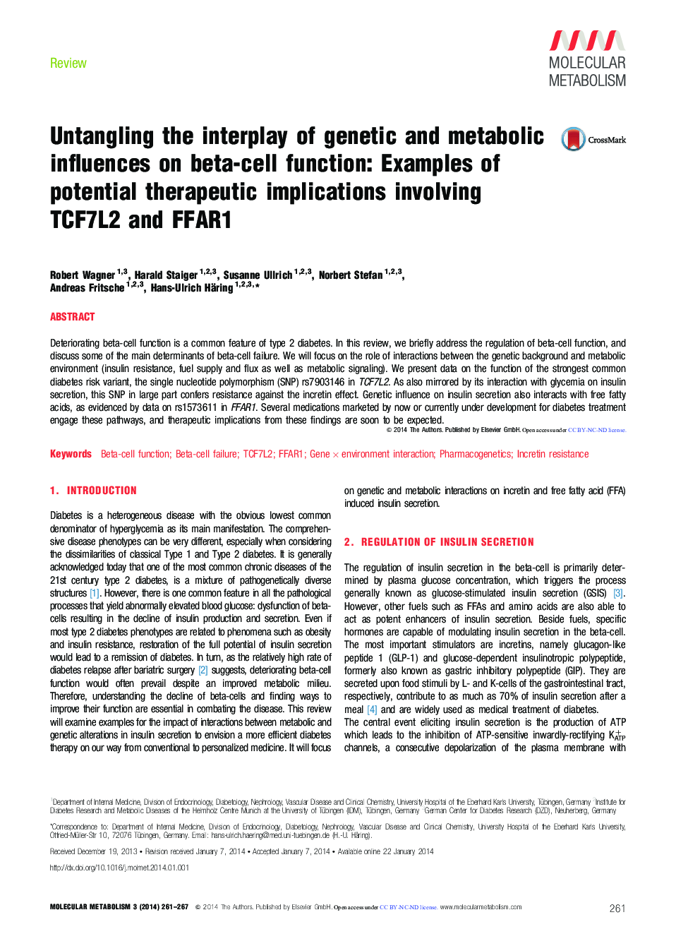 Untangling the interplay of genetic and metabolic influences on beta-cell function: Examples of potential therapeutic implications involving TCF7L2 and FFAR1