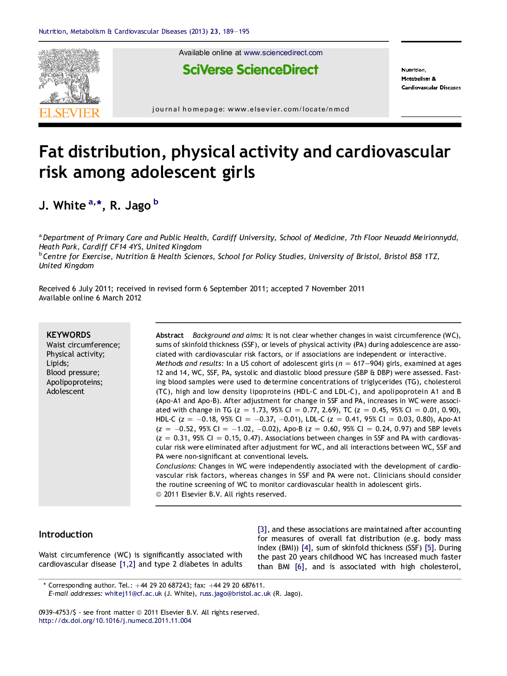 Fat distribution, physical activity and cardiovascular risk among adolescent girls